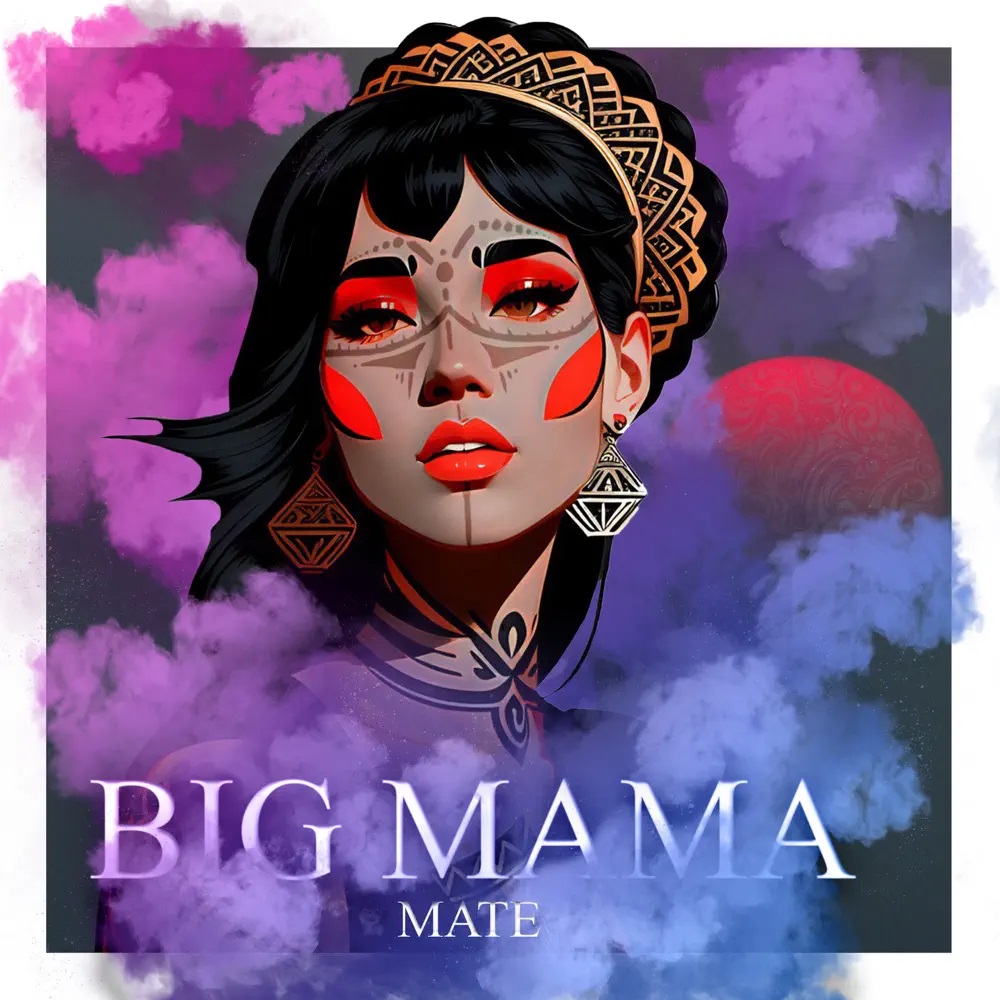 Mate Big Mama cover artwork