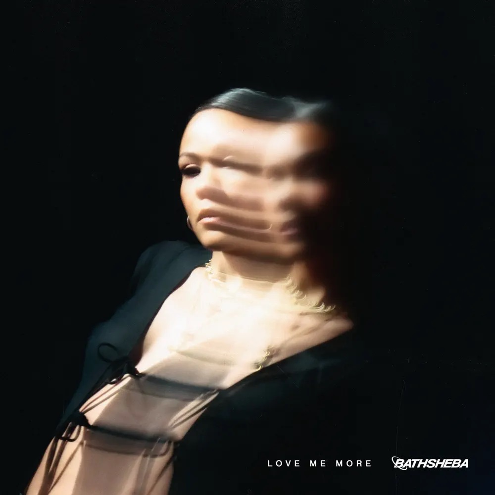 BATHSHEBA — LOVE ME MORE cover artwork