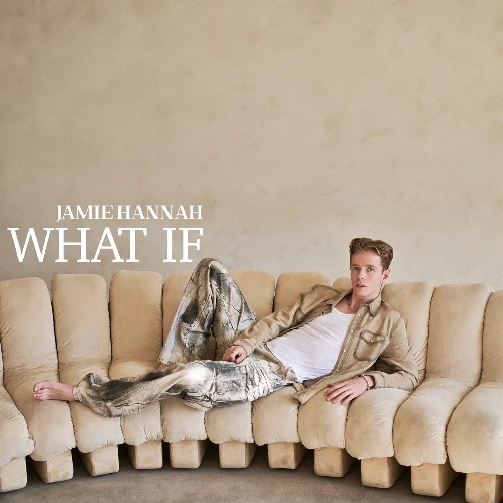 Jamie Hannah — What If cover artwork
