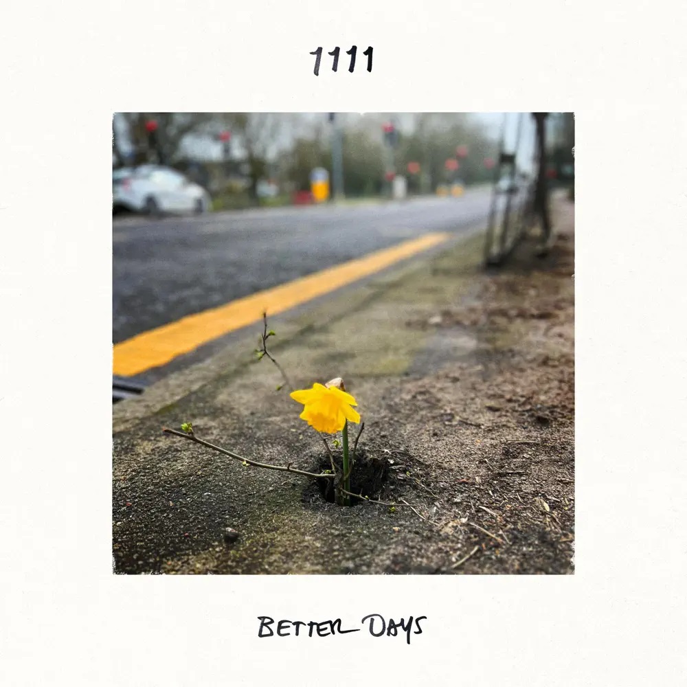 1111 — Better Days cover artwork
