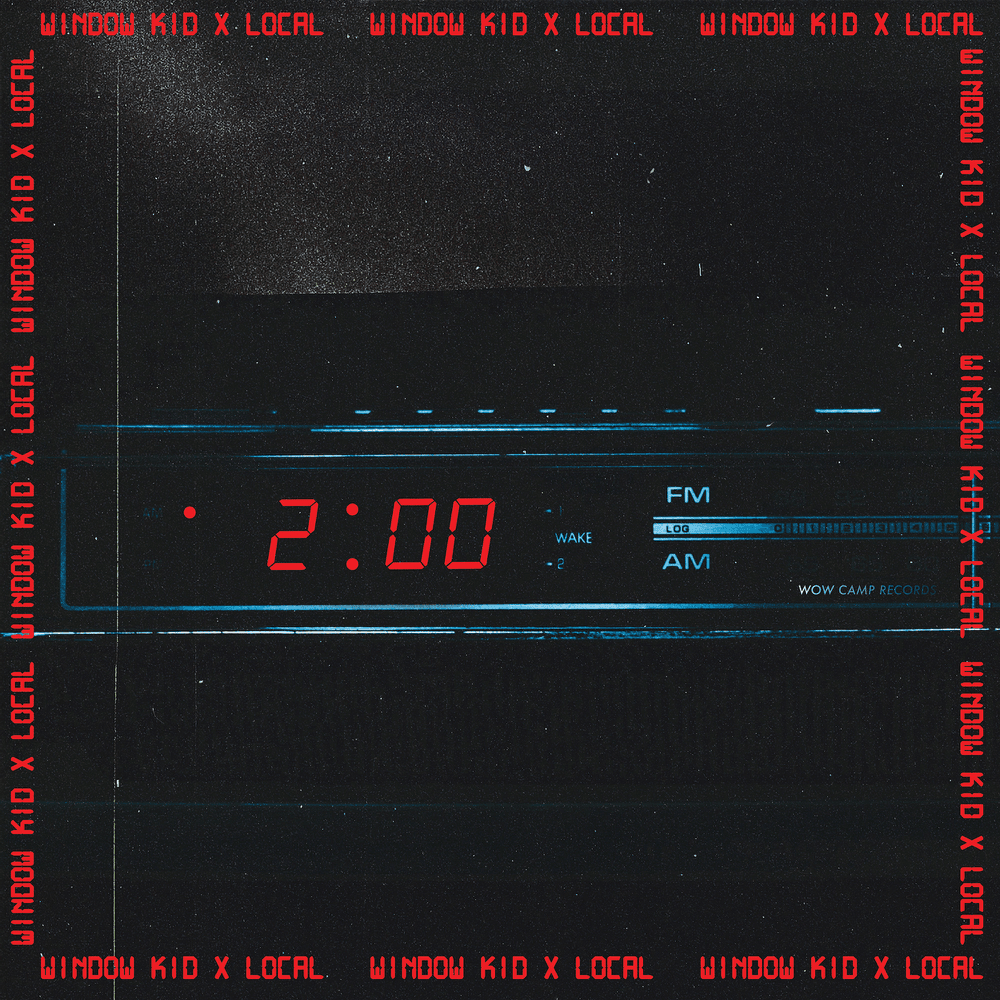 Window Kid featuring Local — 2AM cover artwork