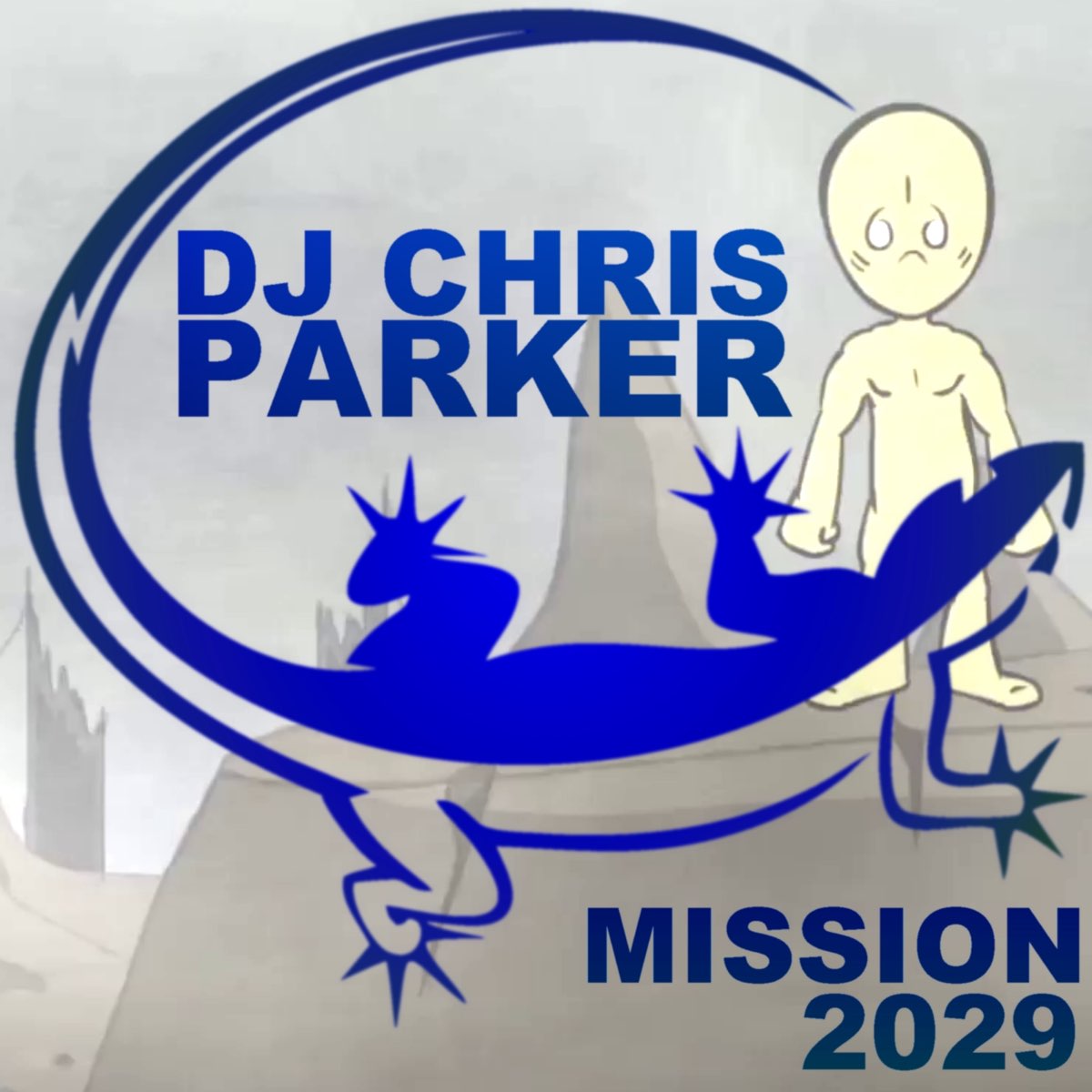DJ Chris Parker — Mission 2029 cover artwork