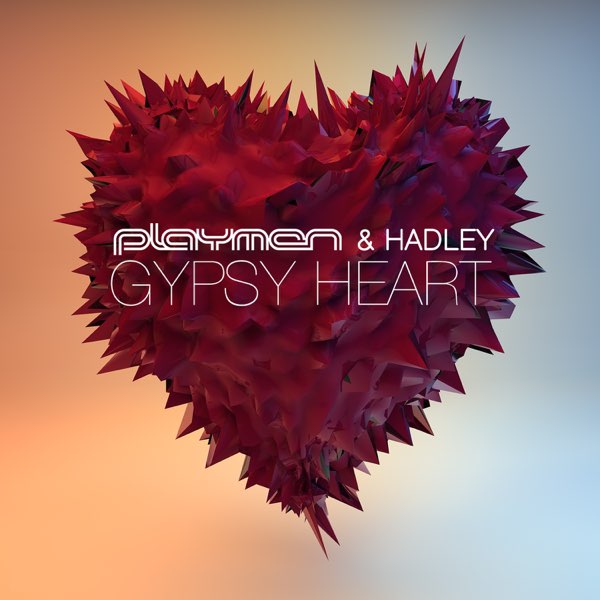 Playmen featuring Hadley — Gypsy Heart cover artwork