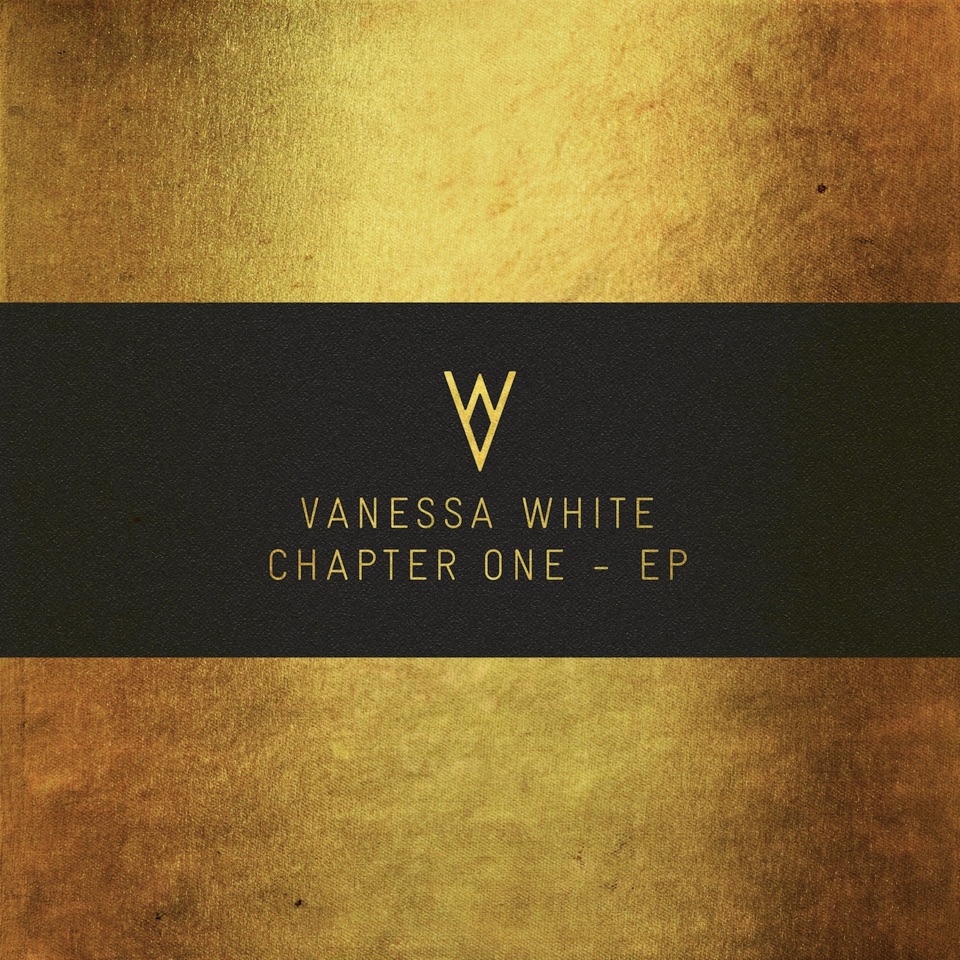 Vanessa White — Chapter One - EP cover artwork