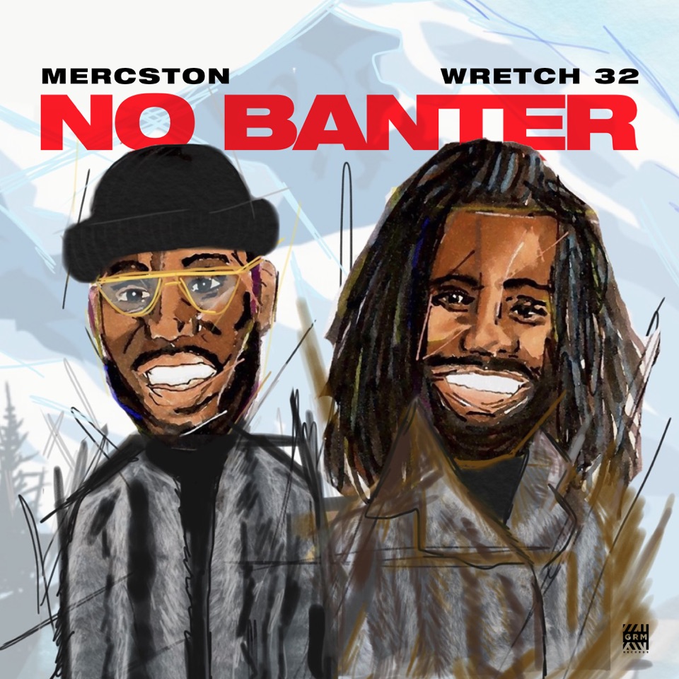 Mercston featuring Wretch 32 — No Banter cover artwork