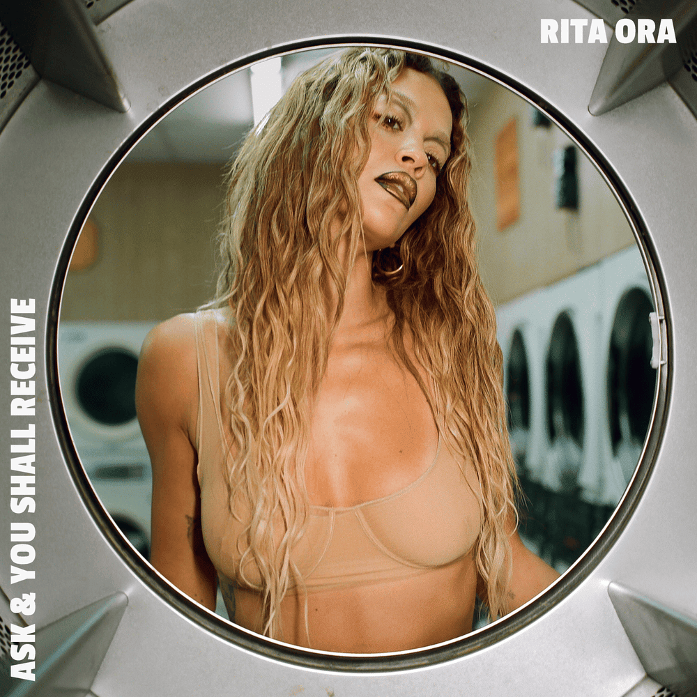 Rita Ora Ask &amp; You Shall Receive cover artwork