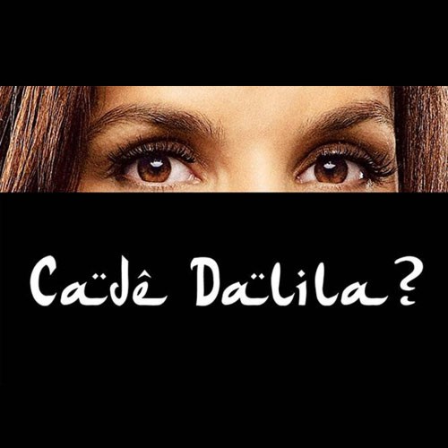 Ivete Sangalo — Cadê Dalila? cover artwork