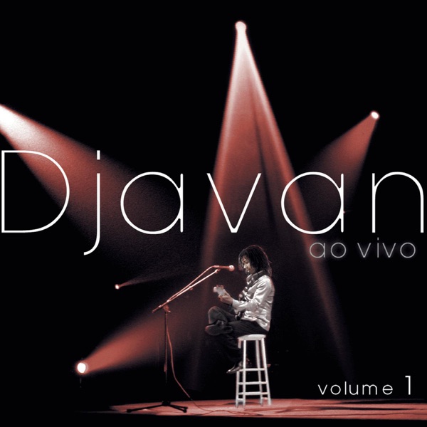 Djavan — Nem um Dia (Ao Vivo) cover artwork