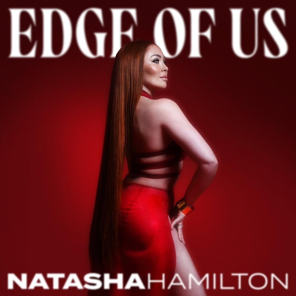 Natasha Hamilton — Edge of Us cover artwork