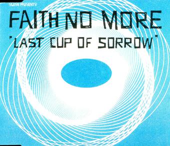 Faith No More — Last Cup of Sorrow cover artwork