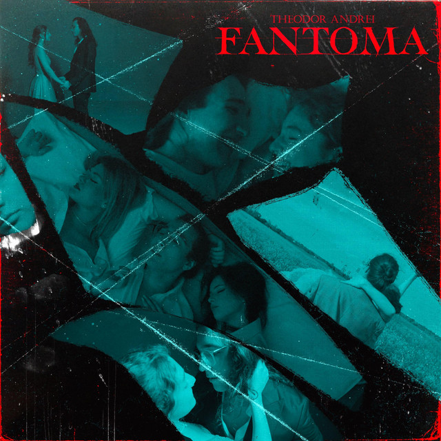 Theodor Andrei — Fantoma cover artwork