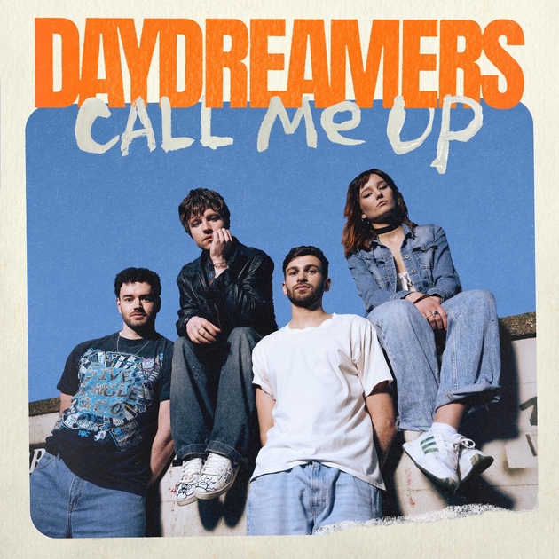 daydreamers — Call Me Up cover artwork