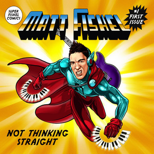Matt Fishel Not Thinking Straight cover artwork