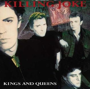 Killing Joke — Kings and Queens cover artwork