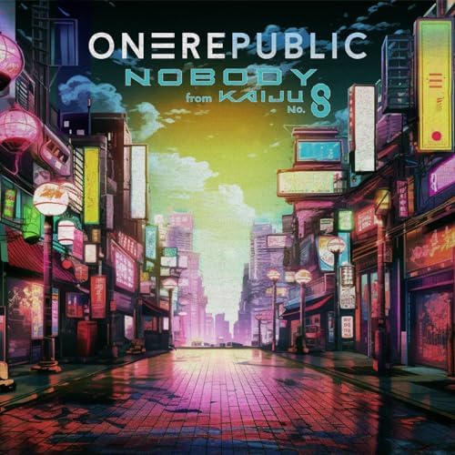 One Republic — Nobody - from Kaiju No. 8 cover artwork