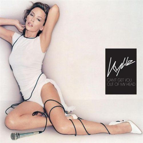 Kylie Minogue — Can&#039;t Get You Out of My Head cover artwork
