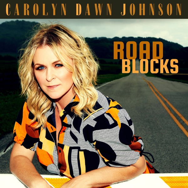 Carolyn Dawn Johnson — Road Blocks cover artwork