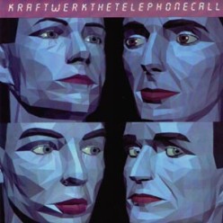 Kraftwerk — The Telephone Call cover artwork