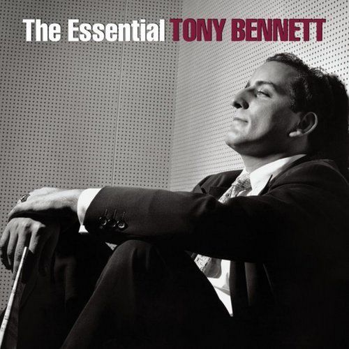 Tony Bennett The Essential Tony Bennett cover artwork