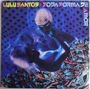 Lulu Santos — Toda Forma De Amor cover artwork