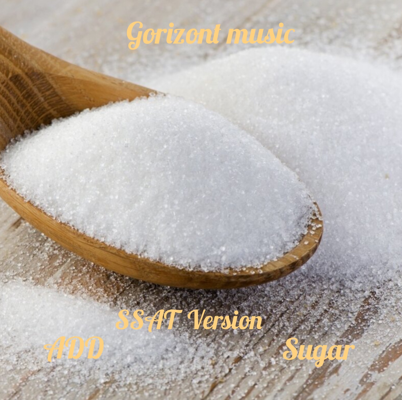 Gorizont Music featuring Add — Sugar (SSAT Edit) cover artwork