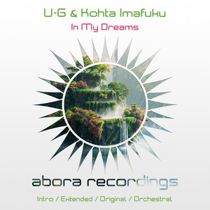 U-G & Kohta Imafuku — In My Dreams cover artwork