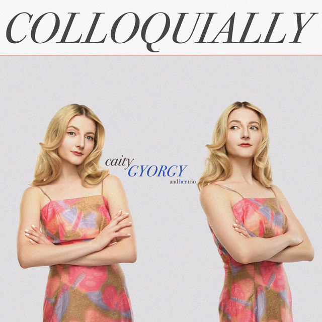 Caity Gyorgy — Colloquially cover artwork
