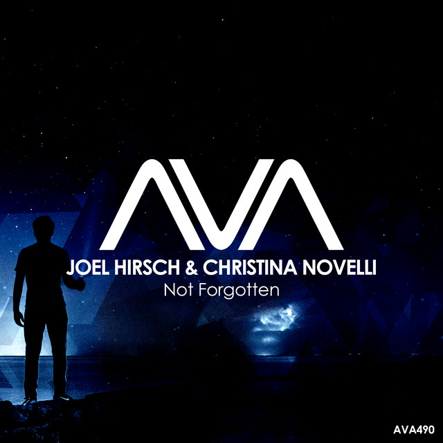 Joel Hirsch & Christina Novelli — Not Forgotten cover artwork