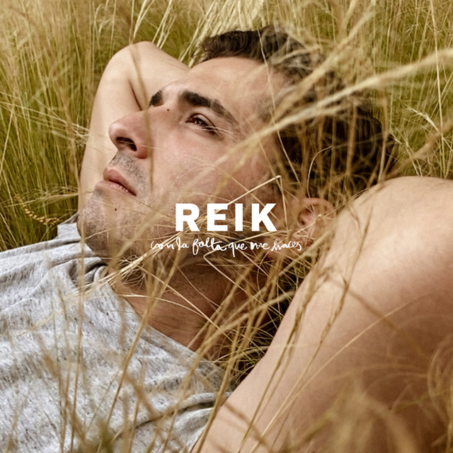Reik — Con La Falta Que Me Haces cover artwork