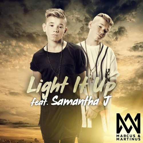 Marcus &amp; Martinus featuring Samantha J — Light It Up cover artwork