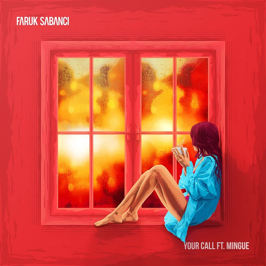 Faruk Sabancı featuring Mingue — Your Call cover artwork