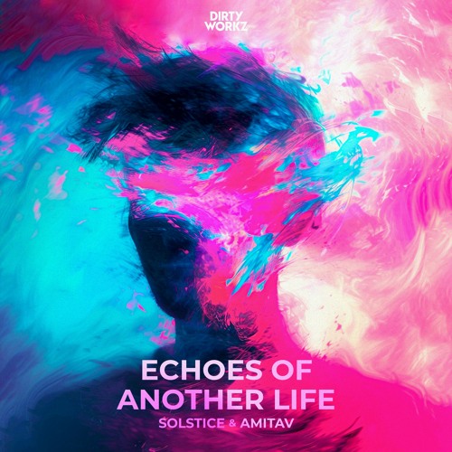 Solstice & Amitav — Echoes Of Another Life cover artwork