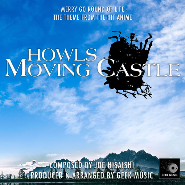 Joe Hisaishi — Merry-Go-Round of Life (from Howl&#039;s Moving Castle) cover artwork