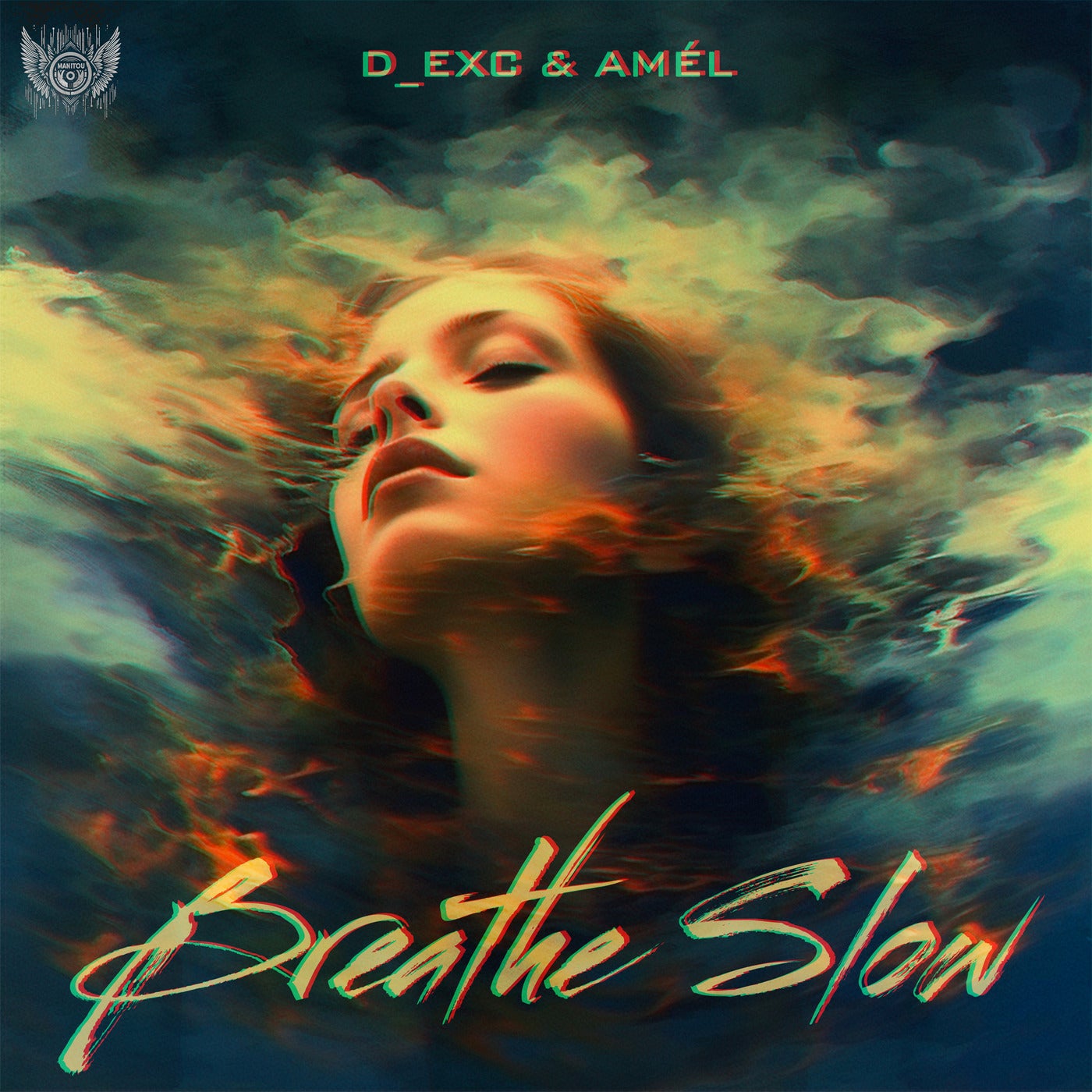 D_EXC & Amel Breathe Slow cover artwork
