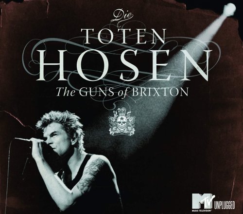 Die Toten Hosen — The Guns Of Brixton (MTV Unplugged) cover artwork