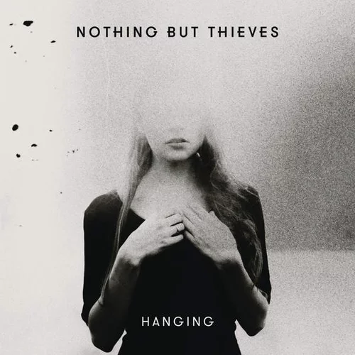 Nothing But Thieves — Hanging cover artwork