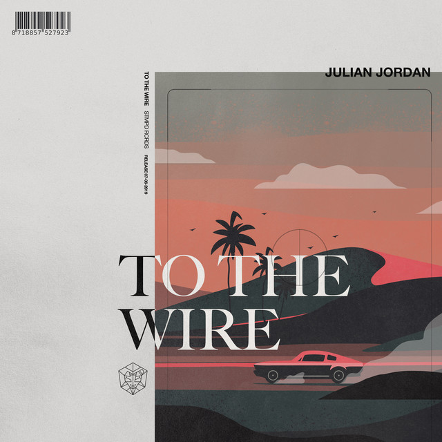 Julian Jordan — To The Wire cover artwork