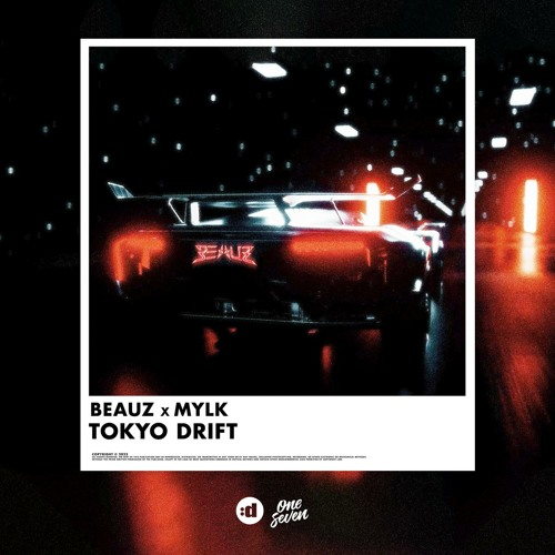 BEAUZ ft. featuring MYLK Tokyo Drift cover artwork