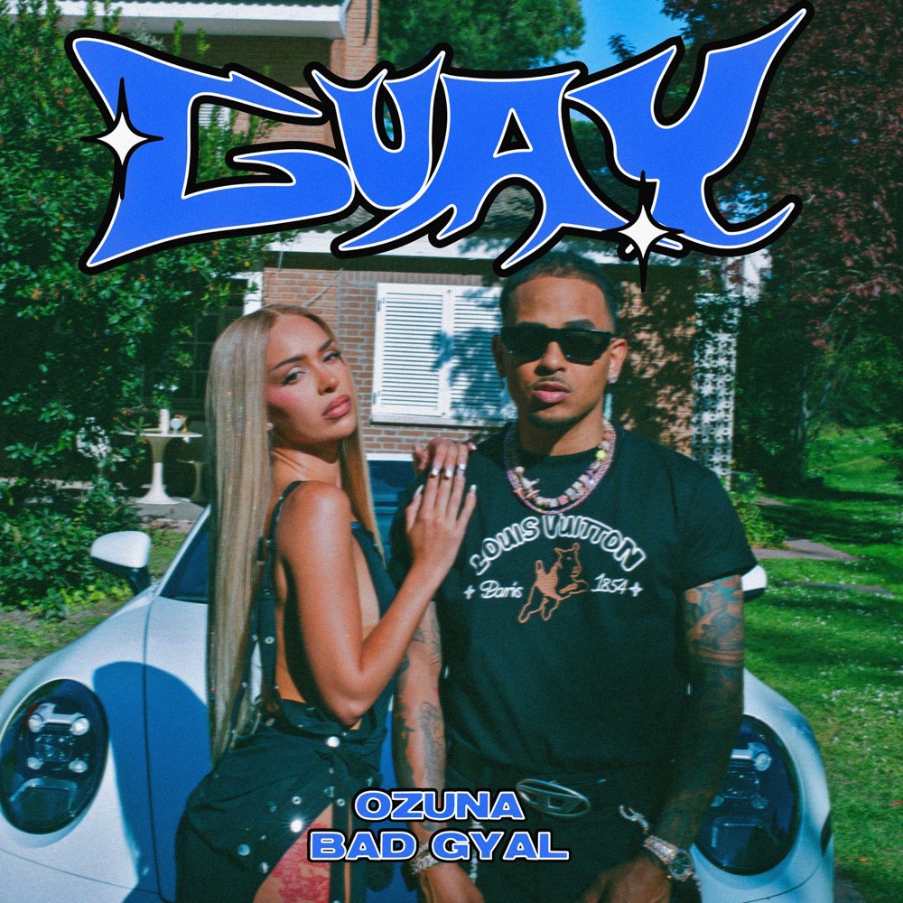 Ozuna & Bad Gyal — Guay cover artwork