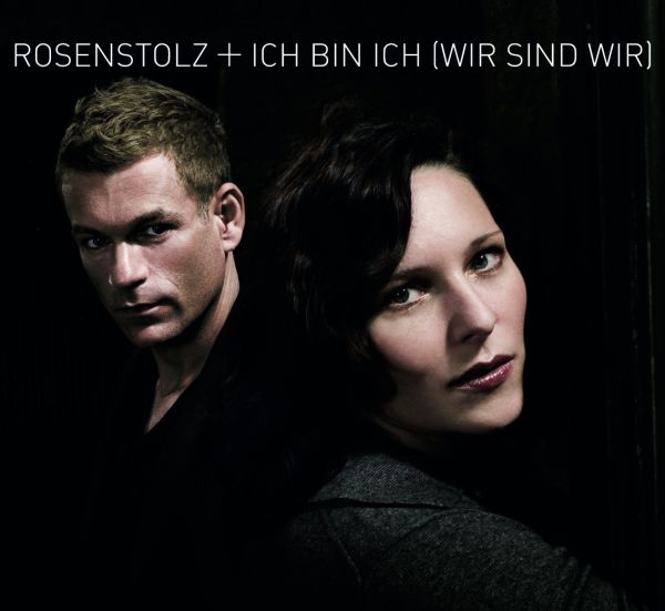 Rosenstolz — Ich bin ich (Wir sind wir) cover artwork