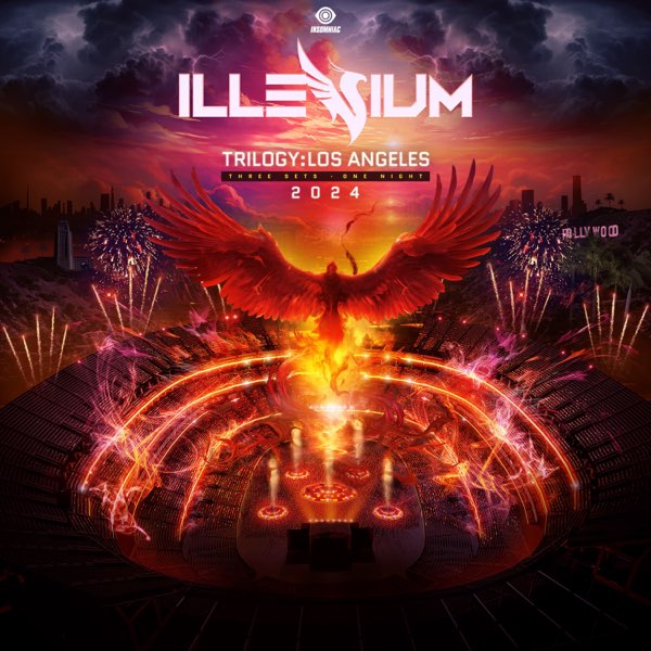 ILLENIUM ILLENIUM: Trilogy in Los Angeles at SoFi Stadium, 2024 (DJ Mix) cover artwork