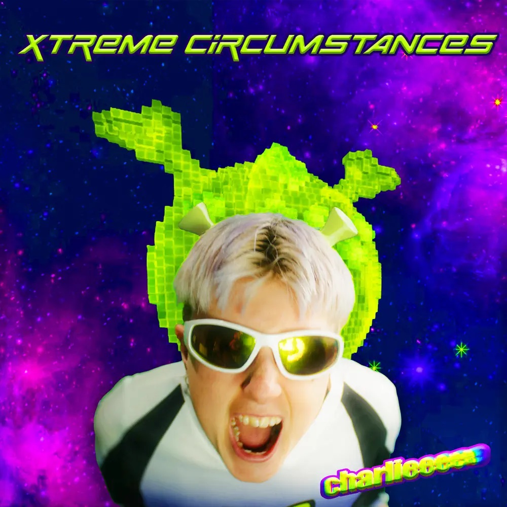 charlieeeee — XTREME CIRCUMSTANCES cover artwork