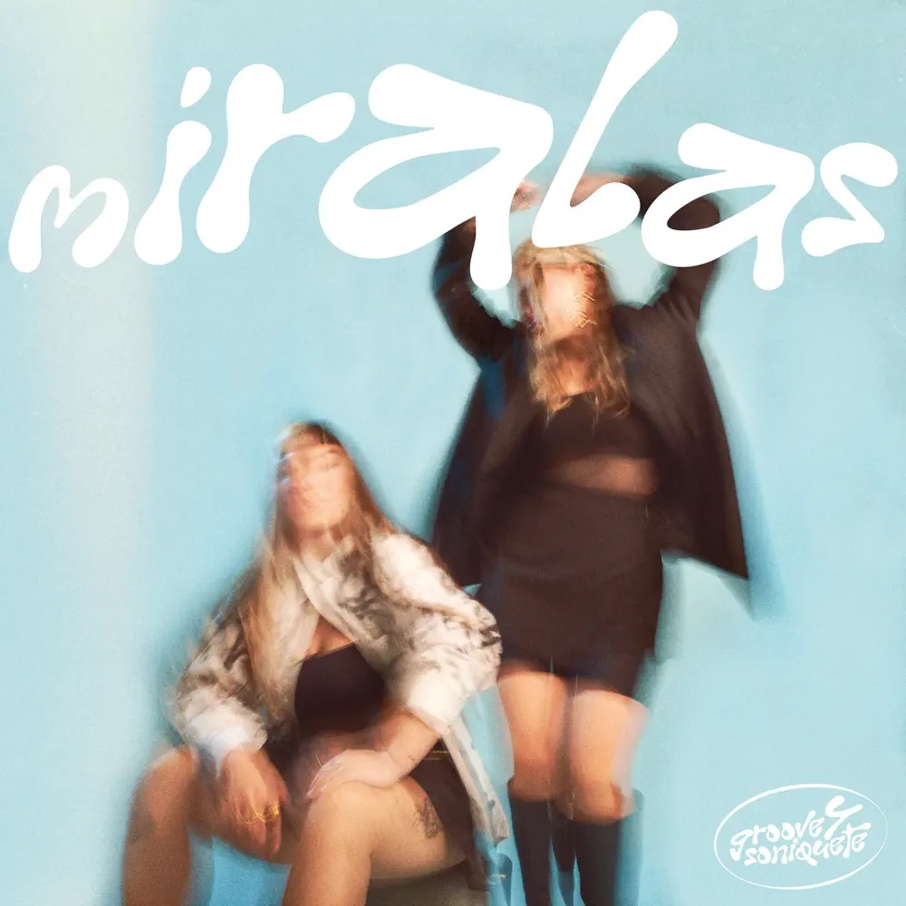 Carmen y María — MÍRALAS cover artwork