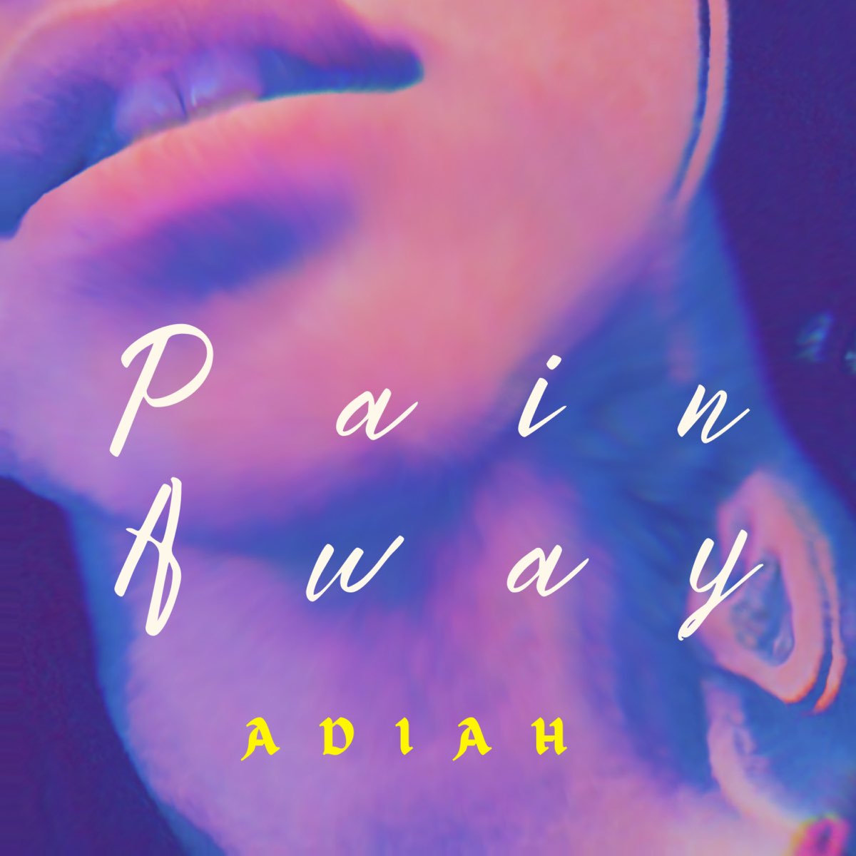Adiah — Pain Away cover artwork