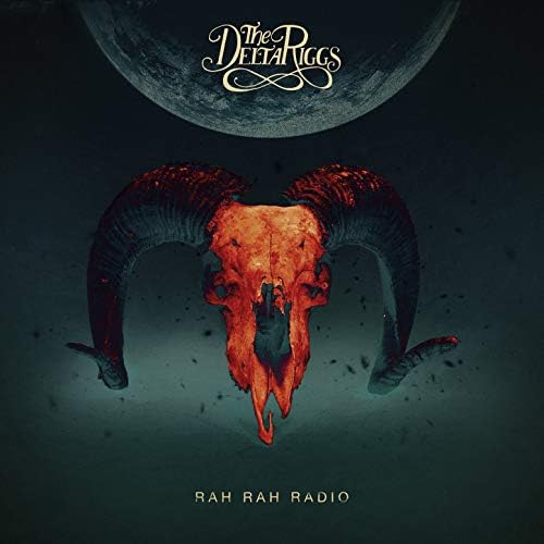 The Delta Riggs — Rah Rah Radio cover artwork