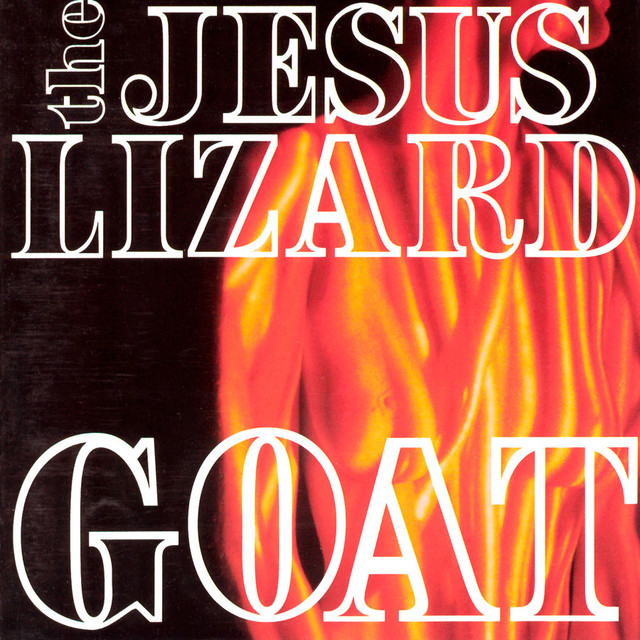 The Jesus Lizard Goat cover artwork