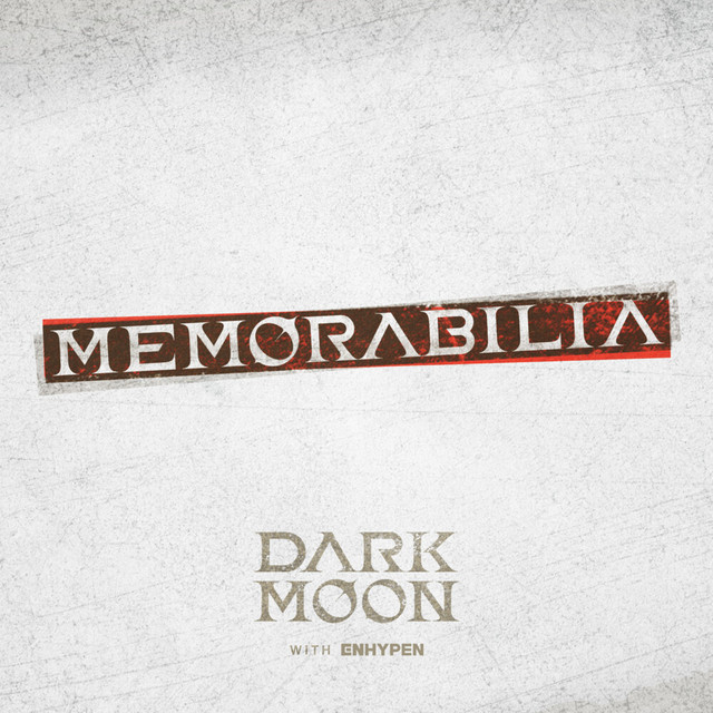 ENHYPEN DARK MOON SPECIAL ALBUM &lt;MEMORABILIA&gt; cover artwork