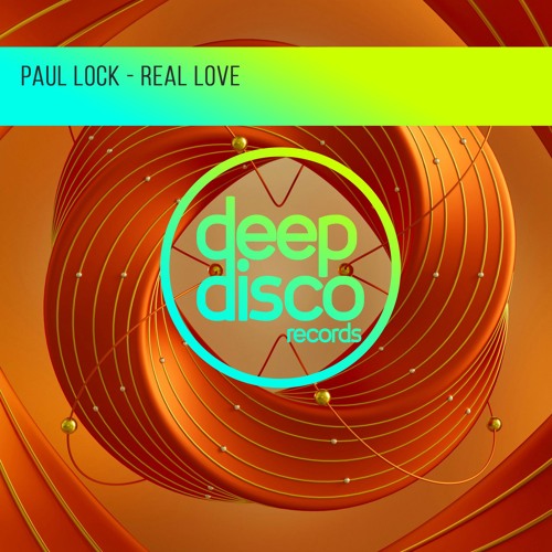 Paul Lock — Real Love cover artwork