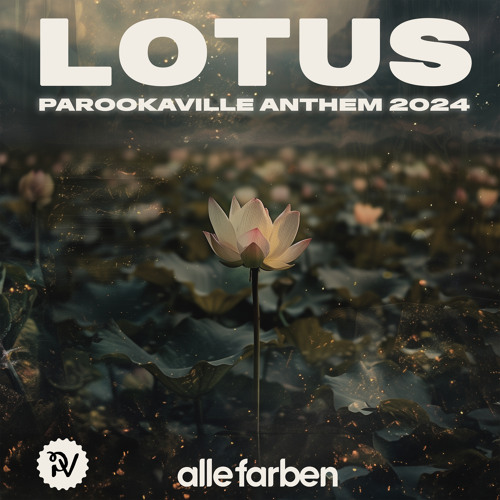 Alle Farben — Lotus [Official Parookaville Anthem 2024] cover artwork
