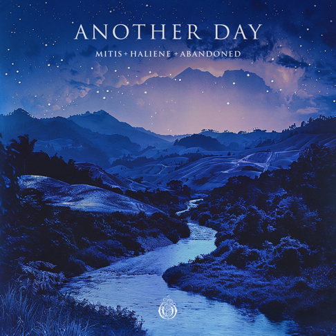 MitiS, HALIENE, & Abandoned — Another Day cover artwork
